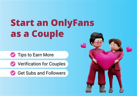 Making Money on OnlyFans as a Couple: Best Practices